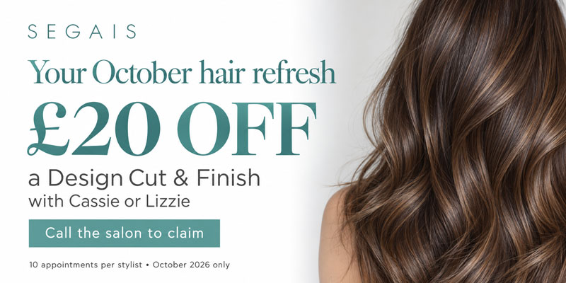 £20 OFF YOUR OCTOBER HAIR REFRESH £20 OFF YOUR OCTOBER HAIR REFRESH