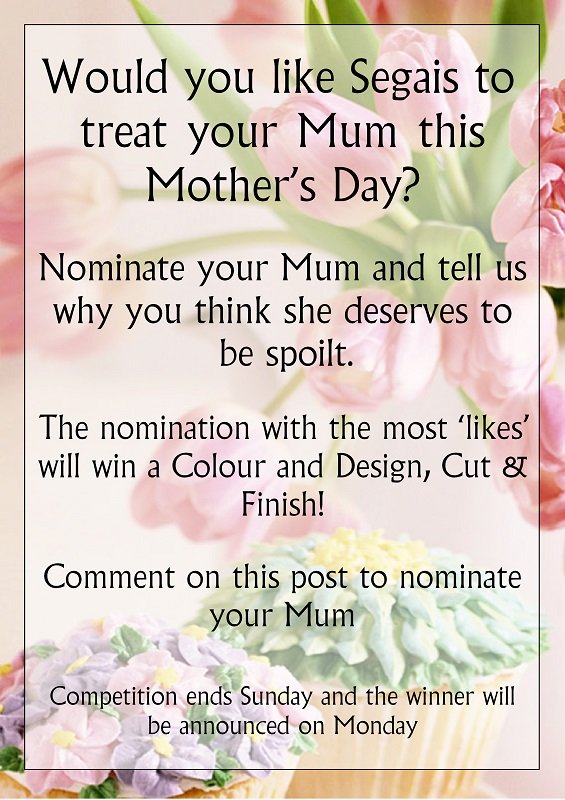 Mother's day competition, didcot, wantage and marlborough hair & beauty salons