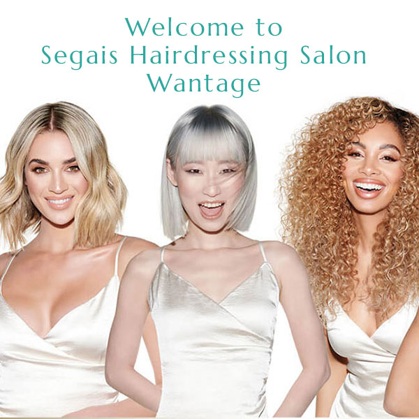 Welcome to Segais Wantage Hair Salon
